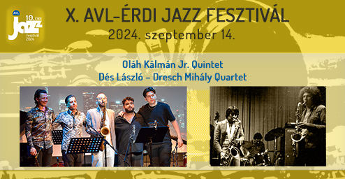 Oláh Kálmán Jr. Quintet & Dés László – Dresch Mihály Quartet